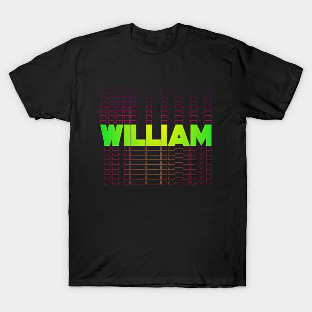 William gift idea for boys men first given name William T-Shirt by g14u